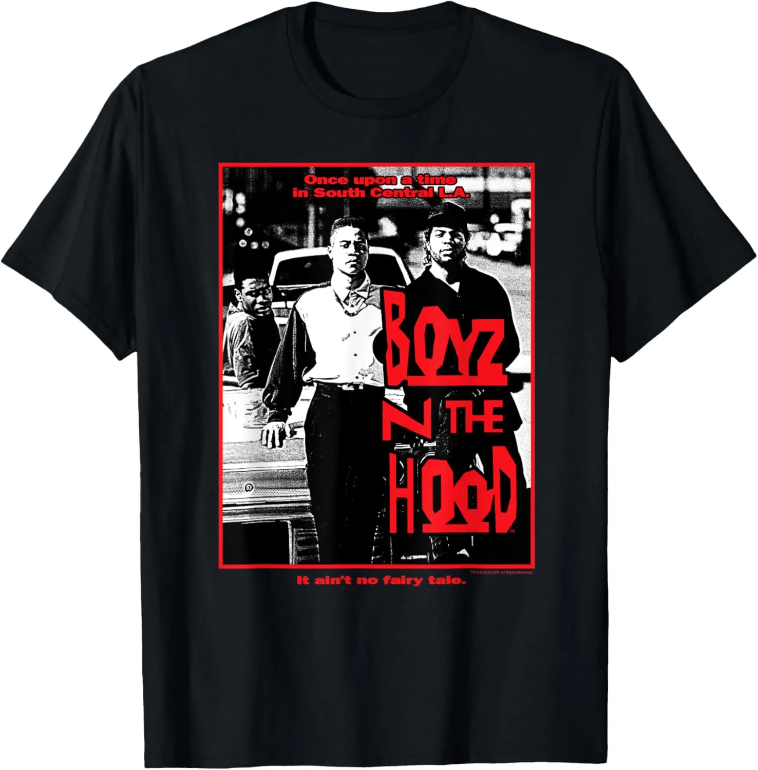 Boyz n the Hood It Ain't No Fairy Tale Short Sleeve T-Shirt