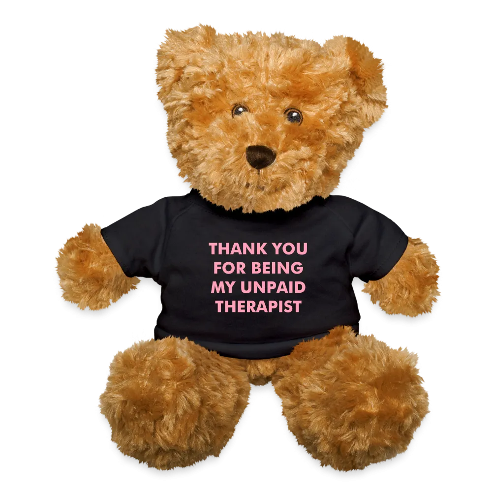 Unpaid Therapist Teddy Bear